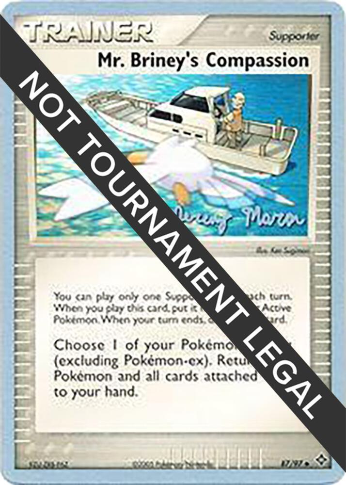 Mr. Briney's Compassion - 2005 (Jeremy Maron) - 87/097 Uncommon World Championship Decks