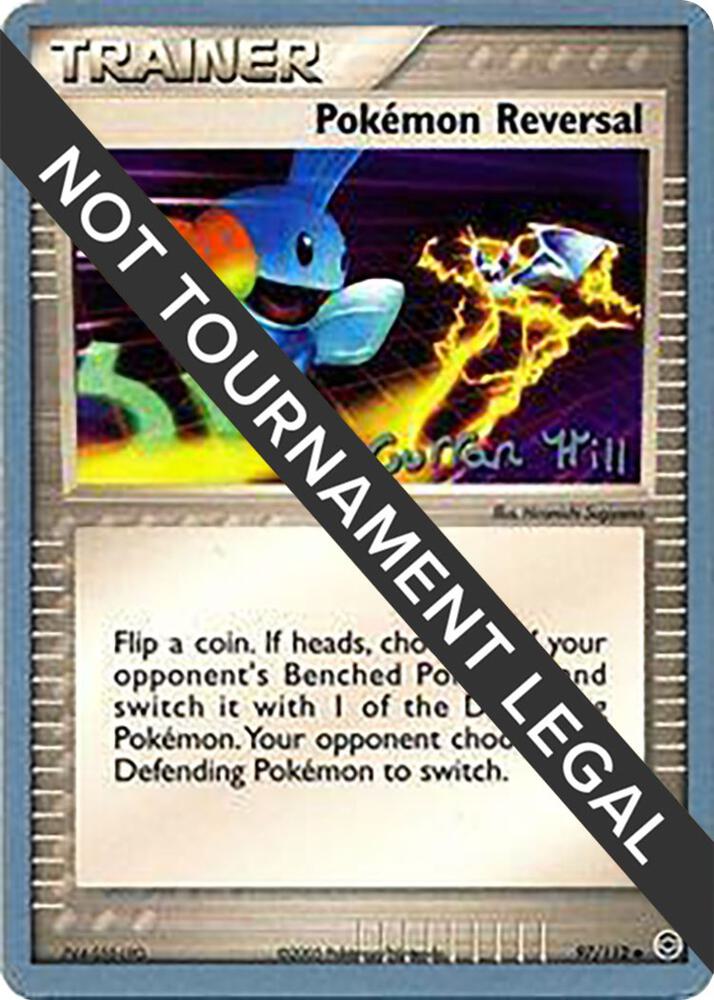Pokemon Reversal - 2005 (Curran Hill) 97/112 Uncommon World Championship Decks Pokémon card