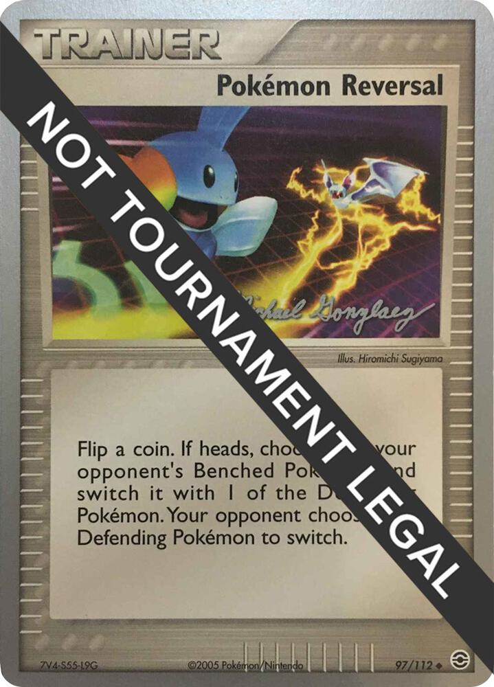 Pokemon Reversal - 2005 (Michael Gonzalez) 97/112 Uncommon World Championship Decks Pokémon card