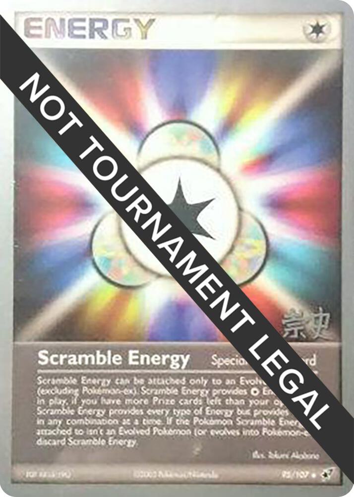 Scramble Energy - 2005 (Takashi Yoneda) 95/107 Uncommon World Championship Decks Pokémon card