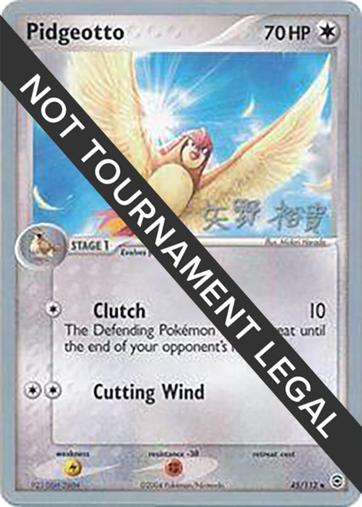 Pidgeotto - 2006 (Hiroki Yano) 45/112 Uncommon World Championship Decks Pokémon card