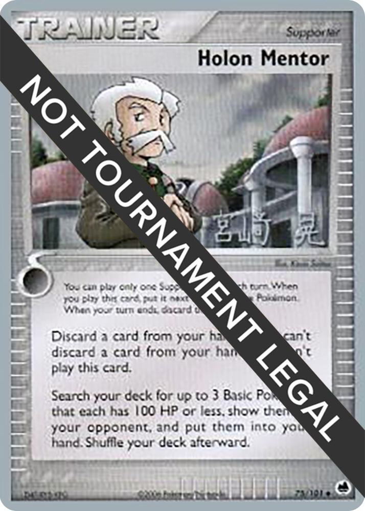 Holon Mentor - 2007 (Akira Miyazaki) - 75/101 Uncommon World Championship Decks
