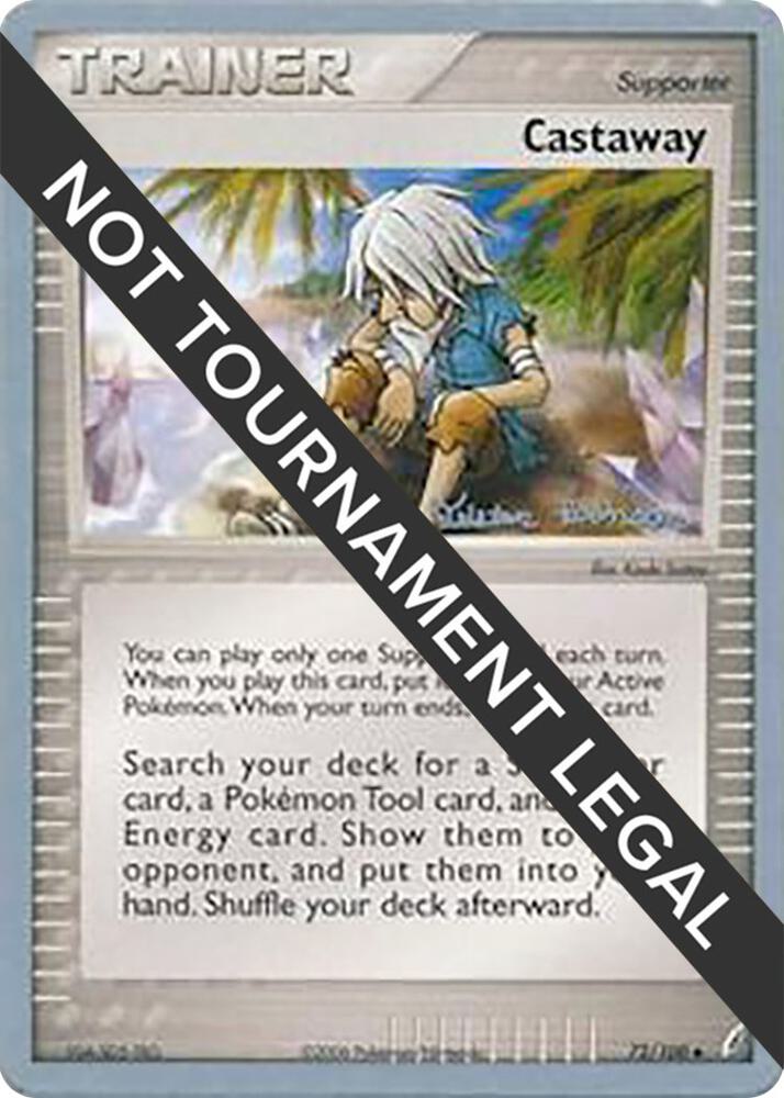 Castaway - 2008 (Tristan Robinson) 72/100 Uncommon World Championship Decks Pokémon card