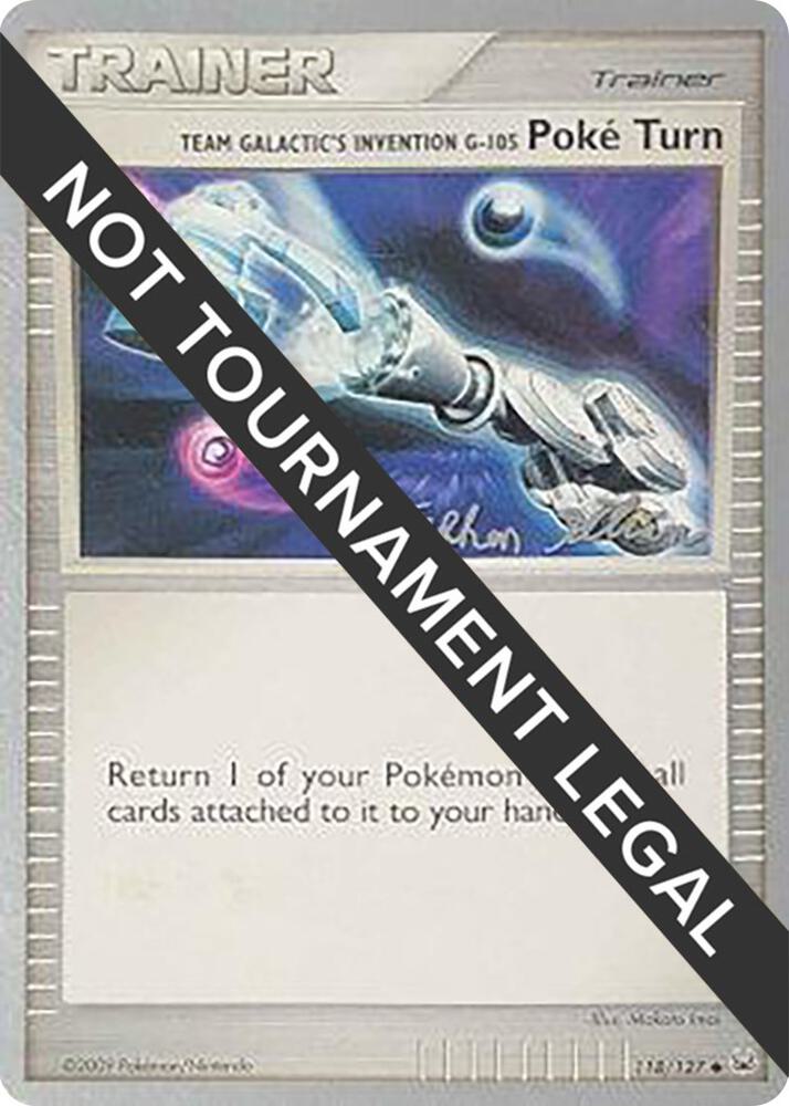Team Galactic's Invention G-105 Poke Turn - 2009 (Stephen Silvestro) 118/127 Uncommon World Championship Decks Pokémon card