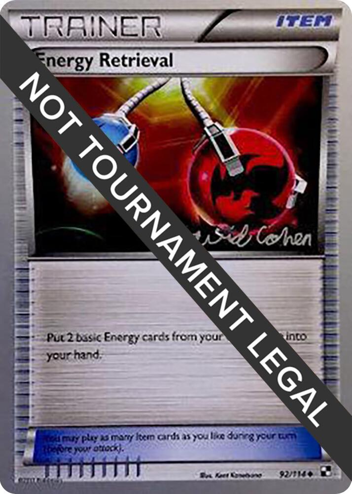 Energy Retrieval - 2011 (David Cohen) 92/114 Uncommon World Championship Decks Pokémon card