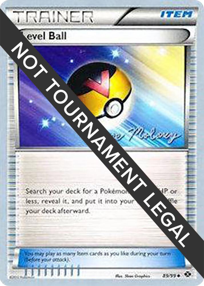 Level Ball - 2012 (Chase Moloney) 89/99 Uncommon World Championship Decks Pokémon card