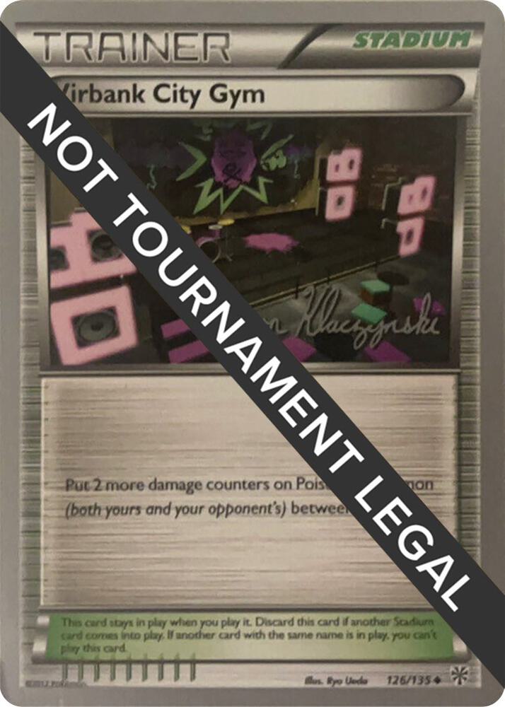 Virbank City Gym - 2013 (Jason Klaczynski) - 126/135 Uncommon World Championship Decks