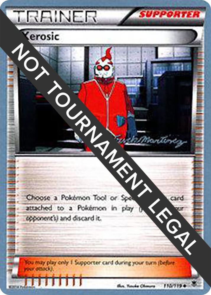 Xerosic - 2015 (Patrick Martinez) - 110/119 Uncommon World Championship Decks