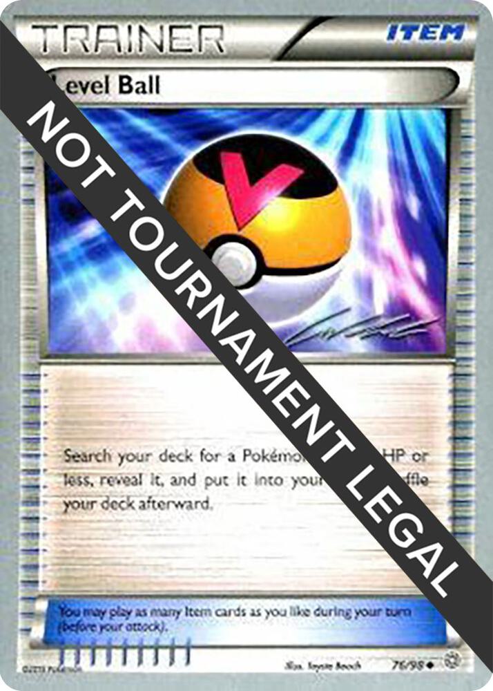 Level Ball - 2016 (Cody Walinski) 76/98 Uncommon World Championship Decks Pokémon card