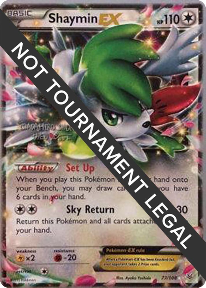 Shaymin EX - 2016 (Shunto Sadahiro) 77/108 Ultra Rare World Championship Decks Pokémon card