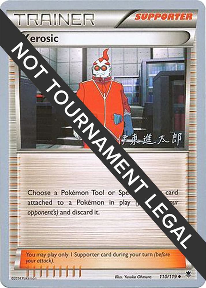 Xerosic - 2016 (Shintaro Ito) 110/119 Uncommon World Championship Decks Pokémon card