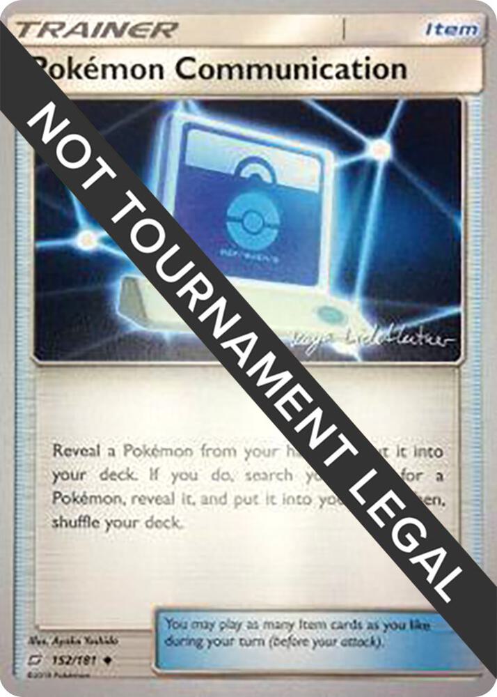 Pokemon Communication - 2019 (Kaya Lichtleitner) 152/181 Uncommon World Championship Decks Pokémon card
