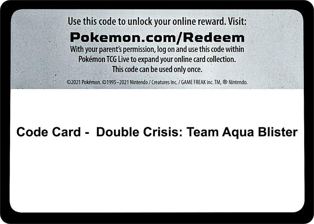 Code Card - Double Crisis: Team Aqua Blister - Code Card World Championship Decks
