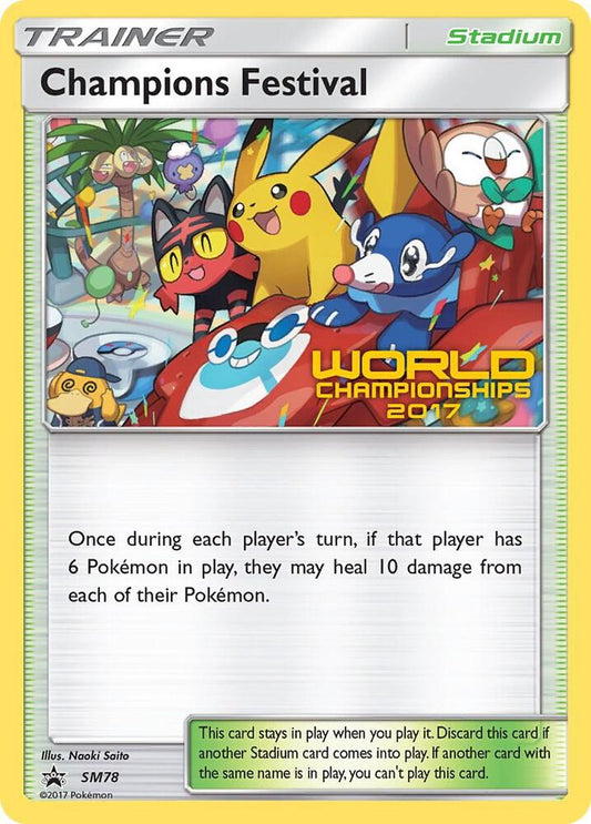 Champions Festival - SM78 (World Championships 2017) SM78 Promo SM Promos Pokémon card