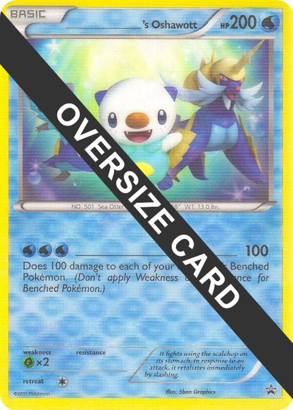 ______'s Oshawott Promo Jumbo Cards Pokémon card