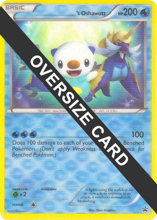 ______'s Oshawott Promo Jumbo Cards Pokémon card