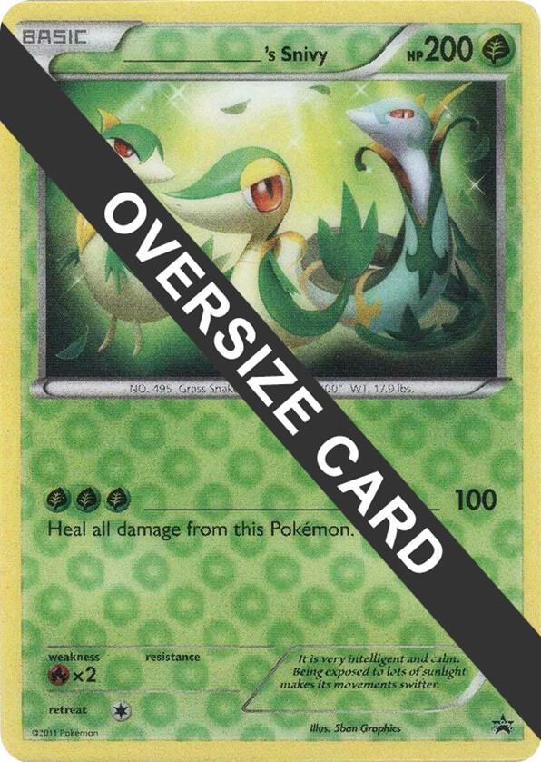 ______'s Snivy Promo Jumbo Cards Pokémon card