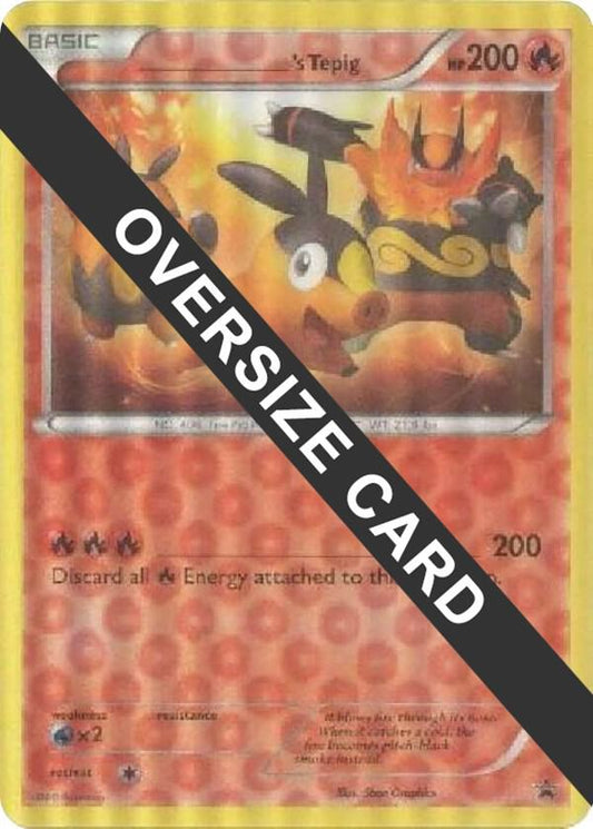 ______'s Tepig Promo Jumbo Cards Pokémon card