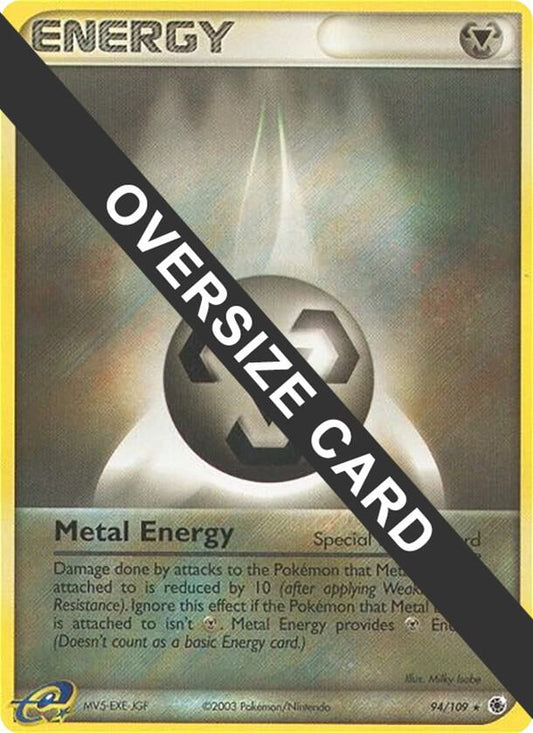 Metal Energy - 94/109 (EX Ruby & Sapphire) Promo Jumbo Cards