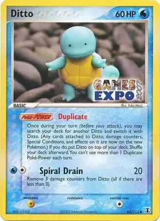 Ditto (Squirtle) - 64/113 (Games Expo 2007) 064/113 Promo Miscellaneous Cards & Products Pokémon card