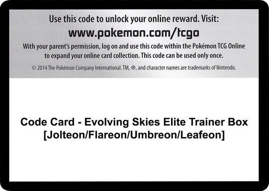 Code Card - Evolving Skies Elite Trainer Box [Jolteon/Flareon/Umbreon/Leafeon] Code Card SWSH07: Evolving Skies