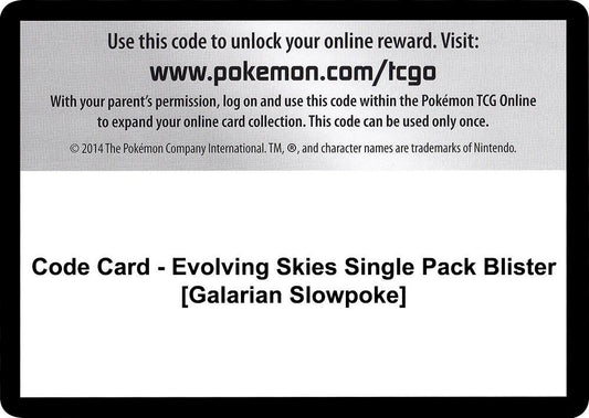Code Card - Evolving Skies Single Pack Blister [Galarian Slowpoke] - Code Card SWSH07: Evolving Skies