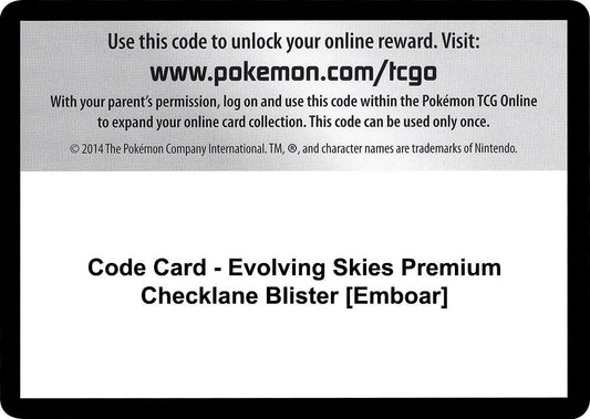Code Card - Evolving Skies Premium Checklane Blister [Emboar] - Code Card SWSH07: Evolving Skies