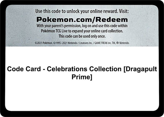 Code Card - Celebrations Collection [Dragapult Prime] Code Card Pokémon card