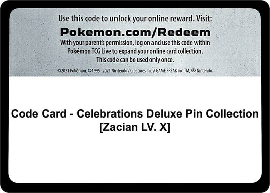 Code Card - Celebrations Deluxe Pin Collection [Zacian LV. X] - Code Card Celebrations