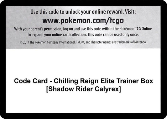 Code Card - Chilling Reign Elite Trainer Box [Shadow Rider Calyrex] - Code Card SWSH06: Chilling Reign