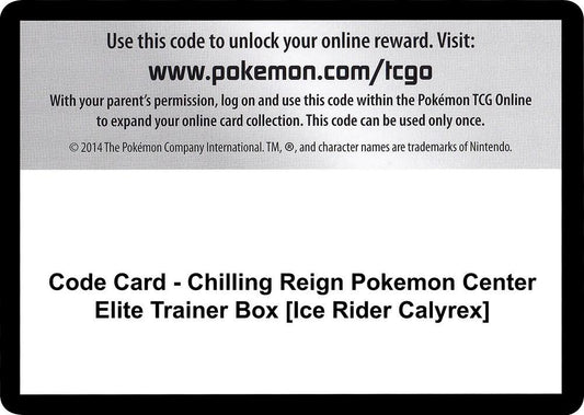 Code Card - Chilling Reign Pokemon Center Elite Trainer Box [Ice Rider Calyrex] - Code Card SWSH06: Chilling Reign
