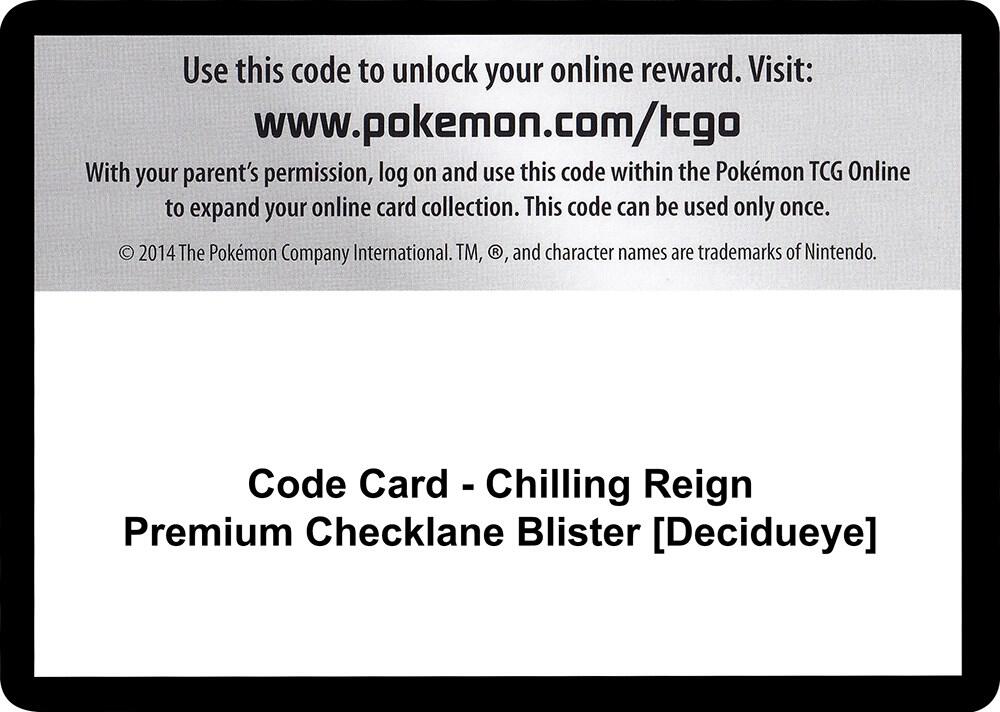 Code Card - Chilling Reign Premium Checklane Blister [Decidueye] - Code Card SWSH06: Chilling Reign