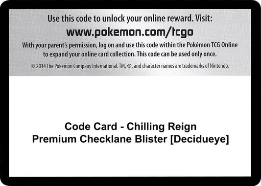 Code Card - Chilling Reign Premium Checklane Blister [Decidueye] - Code Card SWSH06: Chilling Reign
