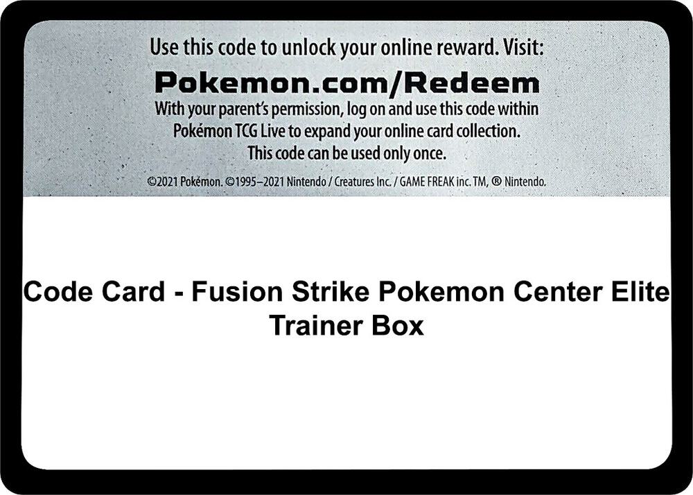Code Card - Fusion Strike Pokemon Center Elite Trainer Box Code Card Pokémon card