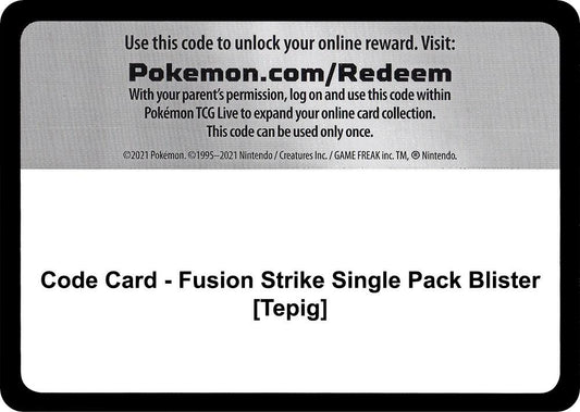 Code Card - Fusion Strike Single Pack Blister [Tepig] - Code Card SWSH08: Fusion Strike