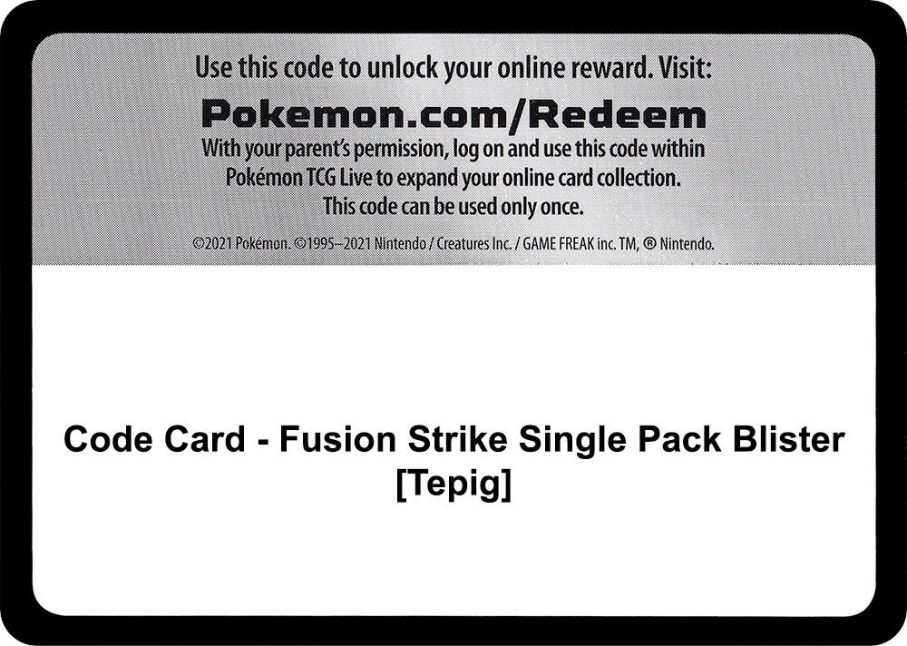 Code Card - Fusion Strike Single Pack Blister [Tepig] Code Card Pokémon card