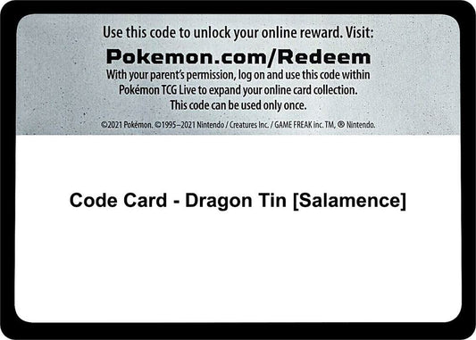 Code Card - Dragon Tin [Salamence] - Code Card Miscellaneous Cards & Products
