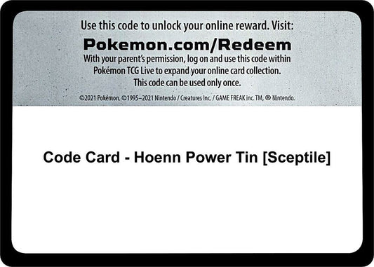Code Card - Hoenn Power Tin [Sceptile] - Code Card Miscellaneous Cards & Products