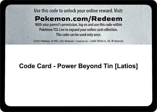Code Card - Power Beyond Tin [Latios] - Code Card Miscellaneous Cards & Products