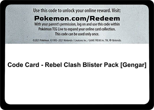 Code Card - Rebel Clash Blister Pack [Gengar] - Code Card SWSH02: Rebel Clash