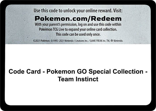 Code Card - Pokemon GO Special Collection - Team Instinct - Code Card Pokemon GO
