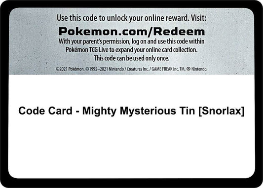 Code Card - Mighty Mysterious Tin [Snorlax] Code Card Miscellaneous Cards & Products Pokémon card