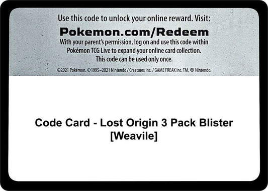 Code Card - Lost Origin 3 Pack Blister [Weavile] - Code Card SWSH11: Lost Origin