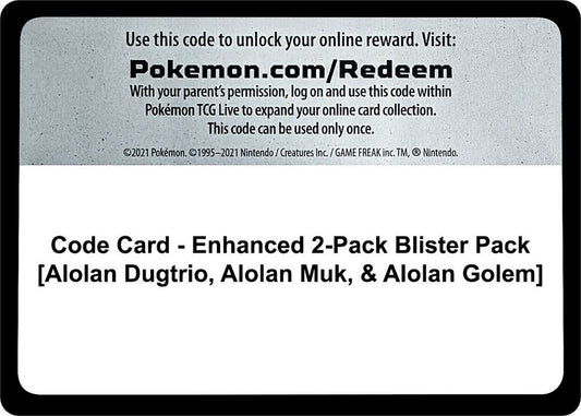 Code Card - Enhanced 2-Pack Blister Pack [Alolan Dugtrio, Alolan Muk, & Alolan Golem] Code Card Miscellaneous Cards &