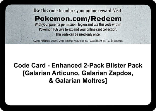 Code Card - Enhanced 2-Pack Blister Pack [Galarian Articuno, Galarian Zapdos, & Galarian Moltres] - Code Card Miscellaneous Cards & Products