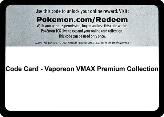 Code Card - Vaporeon VMAX Premium Collection Code Card Miscellaneous Cards & Products Pokémon card