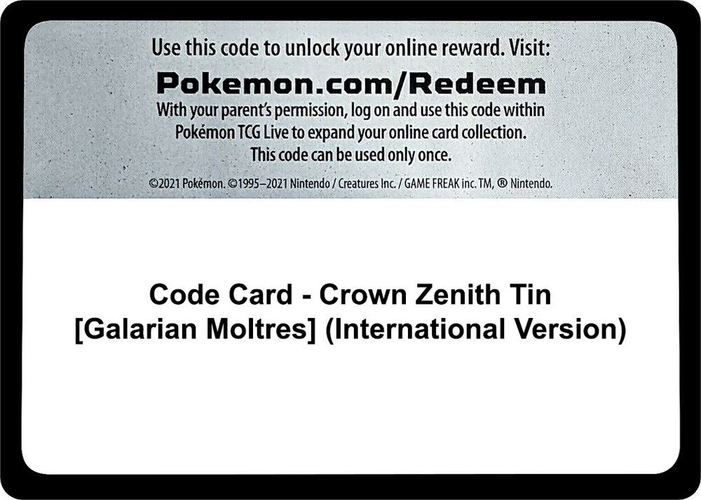 Code Card - Crown Zenith Tin [Galarian Moltres] (International Version) - Code Card Crown Zenith