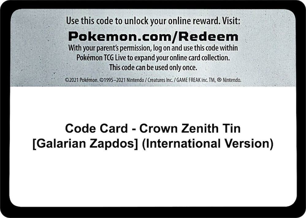 Code Card - Crown Zenith Tin [Galarian Zapdos] (International Version) - Code Card Crown Zenith