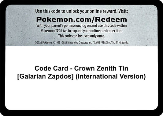Code Card - Crown Zenith Tin [Galarian Zapdos] (International Version) - Code Card Crown Zenith