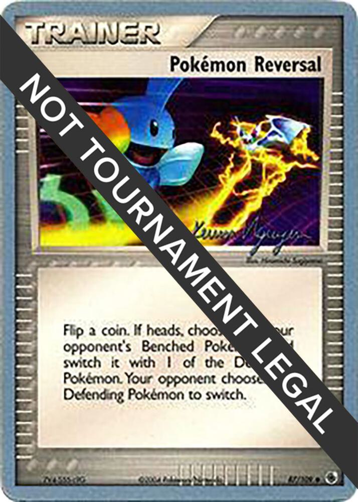 Pokemon Reversal - 2004 (Kevin Nguyen) 87/109 Uncommon World Championship Decks Pokémon card